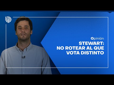 Opinión | Stewart: No rotear al que vota distinto