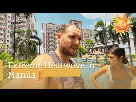 Philippines Too Hot to Handle Extreme Heatwave 🇵🇭