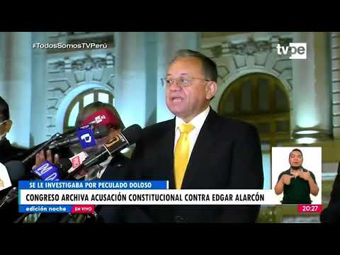 Congreso archiva acusación constitucional contra Edgar Alarcón