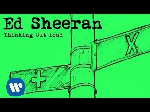 Ed Sheeran - Thinking Out Loud [Official Audio]