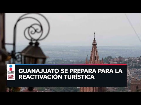 Plan de reactivación turística en Guanajuato