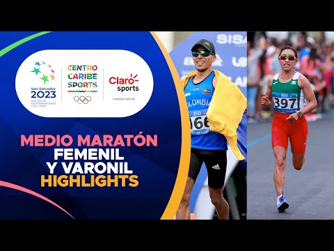 Highlights | Medio Maratón | Femenil y Varonil | Juegos Centroamericanos 2023