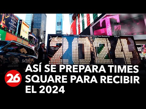 Estados Unidos | Así se prepara Times Square para recibir el 2024