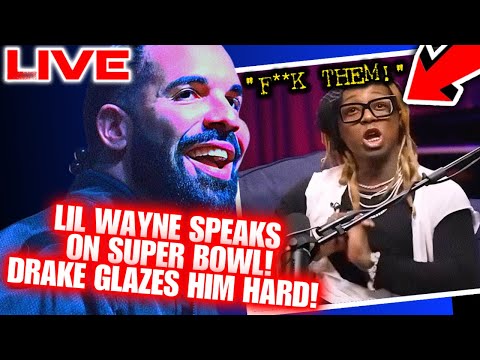 LIL WAYNE SPEAKS ON THE SUPER BOWL!|DRAKE GLAZES LIL WAYNE!|LIVE REACTION!  #ShowfaceNews