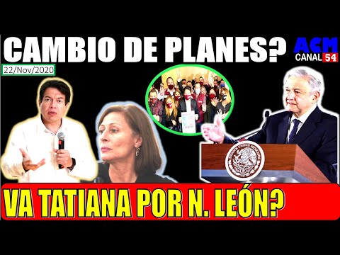 AMLO DIO ESTA ORDEN CAMBIARON LOS PLANES EN NUEVO LEÓN, VA TATIANA VA CLARA LUZ FLORES