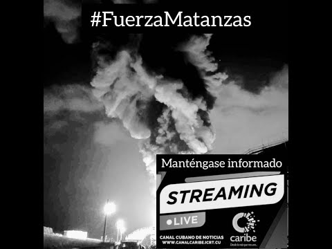 #FuerzaCuba: Últimas noticias del incendio en Matanzas