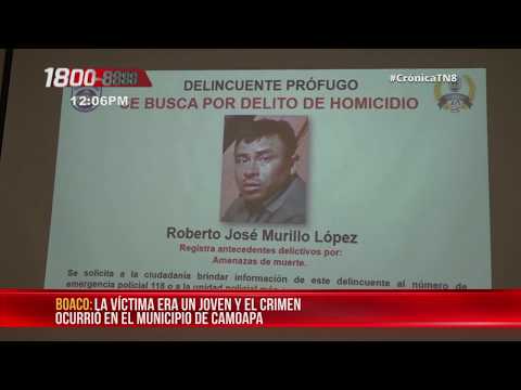 Esclarecen homicidio de joven asesinado en Camoapa - Nicaragua