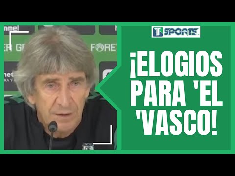 Los ELOGIOS de Manuel Pellegrini para Javier Vasco Aguirre Previo al Real Betis vs RCD Mallorca