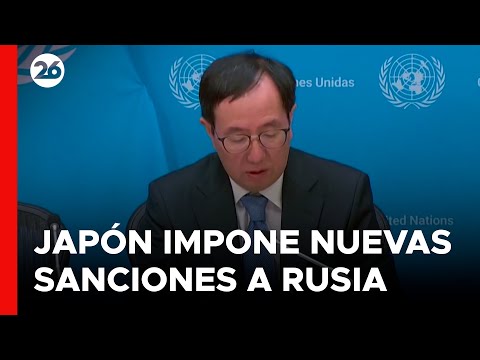 GUERRA RUSIA - UCRANIA | Japón sanciona a individuos y empresas rusas