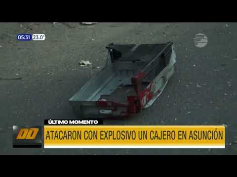 Atacaron con explosivos un cajero en Asunción