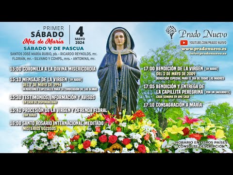 Primer Sábado 4 de Mayo 2024: ROSARIO MEDITADO (Misterios Gozosos) en DIRECTO desde Prado Nuevo