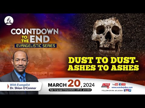 Wed., Mar. 20, 2024 | CJC Online Church | Countdown to the End | Dr Shion O’Connor | 7:15 PM