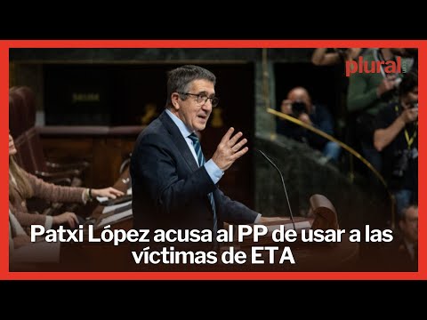 Patxi López acusa al PP de usar a las víctimas de ETA: Les da igual jugar con las víctimas