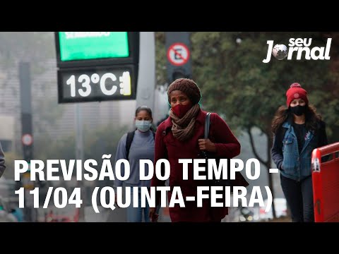 Previsão do Tempo - 11/04 (Quinta-feira)