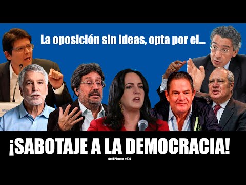 La oposición sin ideas, opta por el...¡SABOTAJE A LA DEMOCRACIA! No les da para más..