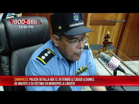 Policía esclarece homicidio ocurrido en La Libertad, Chontales - Nicaragua