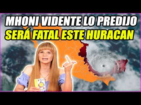 ?¡ Hace 1 Hora ! Mhoni Vidente TERRIBLE PREDICCION CUMPLIDA   TENEMOS REZAR VIENE Huracán Beryl !