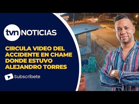 Circula en redes video del accidente en Chame donde estuvo Alejandro Torres