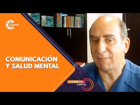 ‘Comunicarnos sin daño: convivencia y salud mental’. Segunda parte | Audiencias Capital