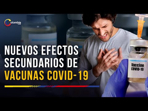 Vacunas contra el COVID 19: encuentran nuevos efectos secundarios relacionados con estos fármacos