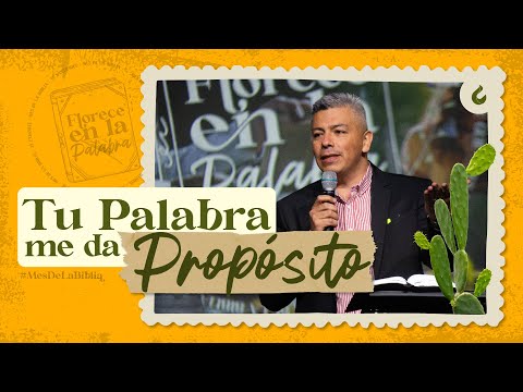 #LlevamosSuMensaje  TU PALABRA ME DA PROPÓSITO  | Pastor David Cárdenas