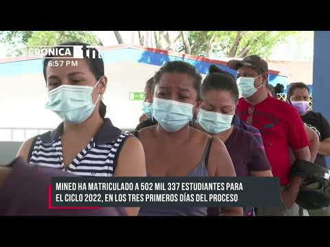Padres acuden a tiempo a la matrícula de sus hijos para el ciclo 2022 - Nicaragua