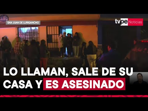 Crimen en SJL: joven recibe llamada, sale de su casa y es asesinado por sicarios de siete balazos