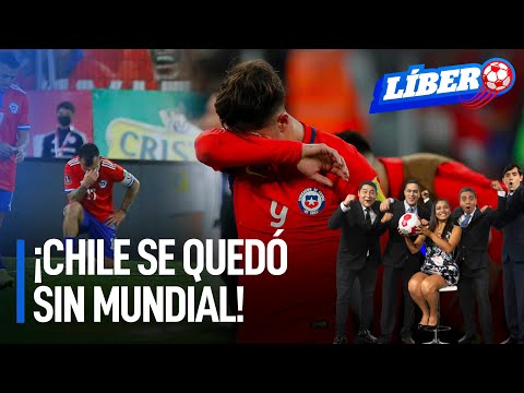 ¡Chile se quedó sin Mundial! | Líbero