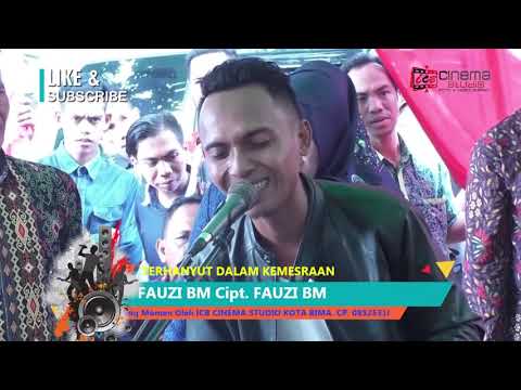 Terhanyut Dalam Kemesraan | FAUZI BIMA