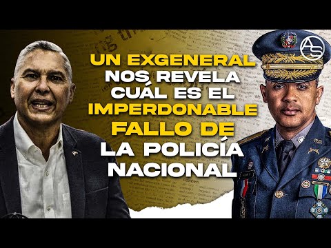 Sin Ser Sacerdote El Exgeneral Juan Tómas Taveras Confiesa Cual Es El Pecado De La Policía Nacional!