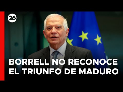 BORRELL | Maduro carece de legitimidad democrática