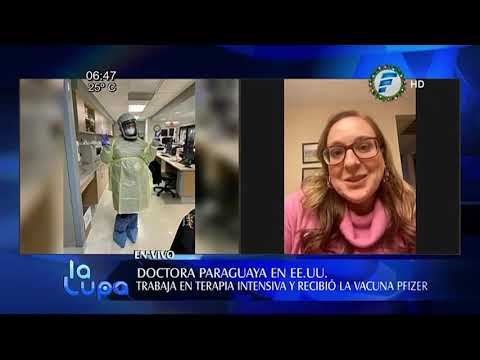 Doctora paraguaya recibió vacuna contra Covid en Estado Unidos y contó su experiencia