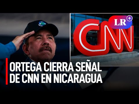 Nicaragua: Daniel Ortega corta la señal en vivo de CNN  | ¿Rumbo a ser la nueva Venezuela?