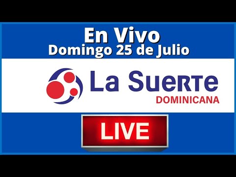 La suerte Dominicana en vivo Domingo 25 de Julio del 2021 #todaslasloteriasenvivo