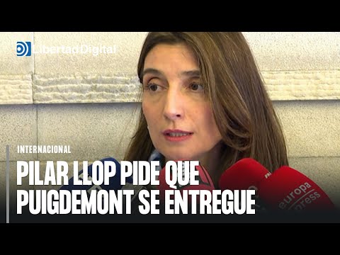 La ministra Pilar Llop pide a Puigdemont que se presente ante la Justicia