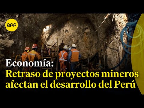 Retraso en la inversión minera afecta a la economía y desarrollo del Perú, según informe de IPE