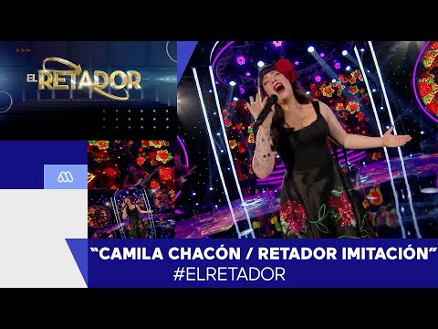 El Retador / Camila Chacón / Retador Imitación / Mejores Momentos / Mega