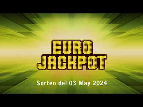 Resultado sorteo del 3 de mayo del 2024 de la EuroJackpot, números ganadores