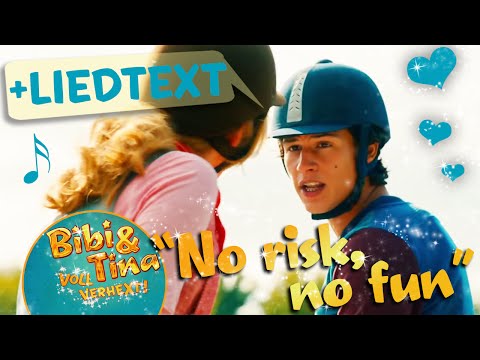 Bibi & Tina - NO RISK NO FUN official Musikvideo mit LYRICS zum Mitsingen in voller Länge
