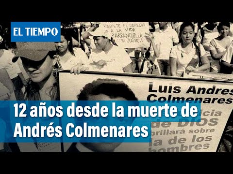 Luis Andrés Colmenares, 12 años desde que su muerte comenzó a ser noticia | El Tiempo