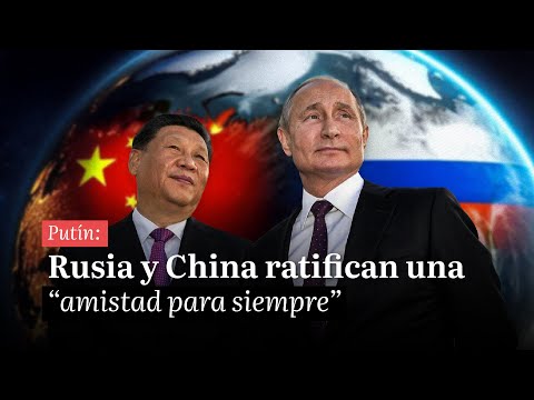 Últimas Noticias | Rusia y China ratifican una “amistad para siempre”