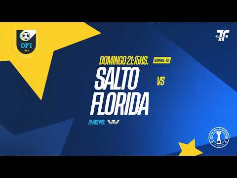 Semifinal IDA - Salto vs Florida - Fase Nacional