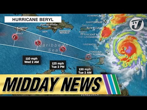 Major Hurricane Beryl Watch for Jamaica | GOJ Not Short on Resources for Hurricane Response