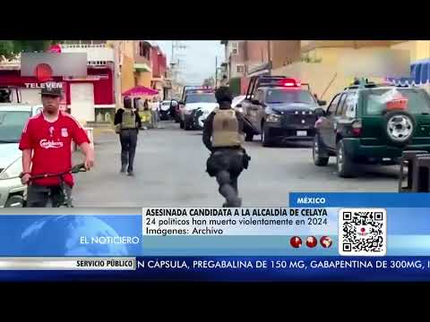 Asesinada candidata a la alcaldía de Celaya en México - El Noticiero primera emisión 02/04/24