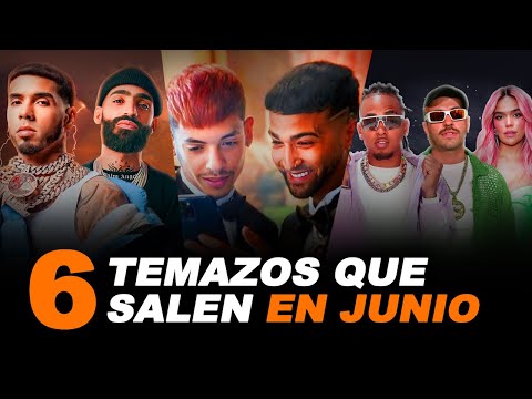 Los 6 Temazos de Trap y Reggaeton  que salen en Junio