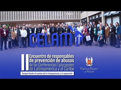 II Encuentro Responsables de Prevencio?n de Abusos de las Conferencias Episcopales de Latinoame?rica