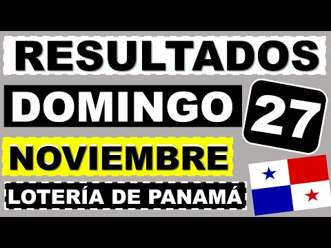 Resultados Sorteo Loteria Domingo 27 Noviembre 2022 Loteria Nacional de Panama Dominical Que Jugo