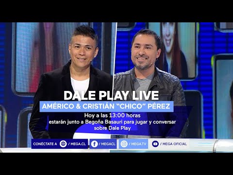 #DalePlayLive / Hoy jugamos con Américo y Cristián Chico Pérez