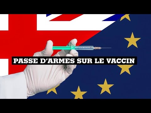 Bruxelles menace de bloquer ses exportations de vaccin vers le Royaume-Uni