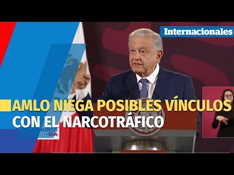 Presidente de México niega haber recibido apoyo del narco en 2018